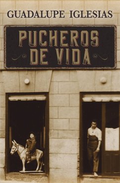 Pucheros de vida (eBook, ePUB) - Iglesias, Guadalupe