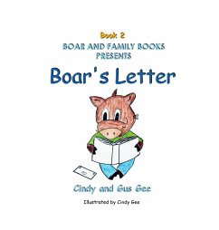 Boar's Letter - Gee, Cindy; Gee, Gus