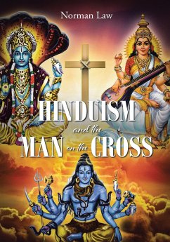Hinduism and the Man on the Cross - Law, Norman