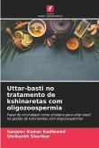 Uttar-basti no tratamento de kshinaretas com oligozoospermia