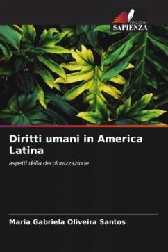 Diritti umani in America Latina - Oliveira Santos, Maria Gabriela