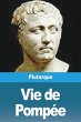 Vie de Pompée - Bild 1