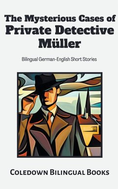 The Mysterious Cases of Private Detective Müller - Books, Coledown Bilingual