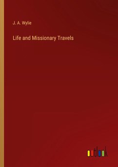 Life and Missionary Travels