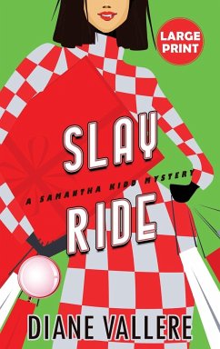 Slay Ride (Large Print Edition) - Vallere, Diane