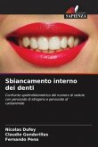 Sbiancamento interno dei denti