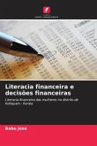 Literacia financeira e decisões financeiras