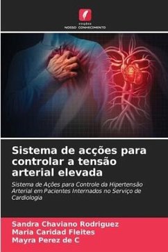 Sistema de acções para controlar a tensão arterial elevada - Chaviano Rodriguez, Sandra;Fleites, Maria Caridad;Pérez de C, Mayra