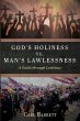 God's Holiness vs. Man's Lawlessness - Bild 1