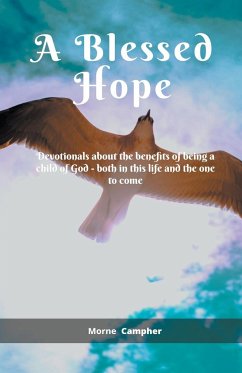 A Blessed Hope - Campher, Morne
