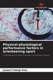 Physical-physiological performance factors in orienteering sport