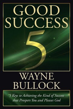 GOOD SUCCESS - Bullock, Wayne