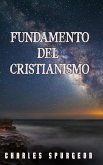 Fundamento del Cristianismo (eBook, ePUB) Fundamento del Cristianismo (eBook, ePUB)
