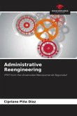 Administrative Reengineering