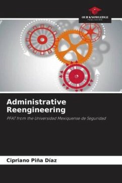 Administrative Reengineering - Piña Díaz, Cipriano