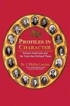PROFILES IN CHARACTER - London, J. Phillip; London, Jennifer; Kiland, Taylor