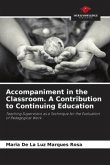 Accompaniment in the Classroom. A Contribution to Continuing Education