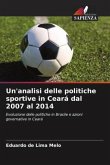 Un'analisi delle politiche sportive in Ceará dal 2007 al 2014