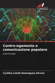 Contro-egemonia e comunicazione popolare