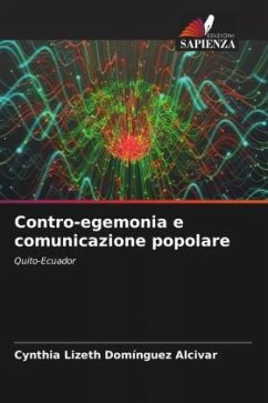 Contro-egemonia e comunicazione popolare - Domínguez Alcivar, Cynthia Lizeth