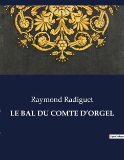 LE BAL DU COMTE D¿ORGEL - Radiguet, Raymond