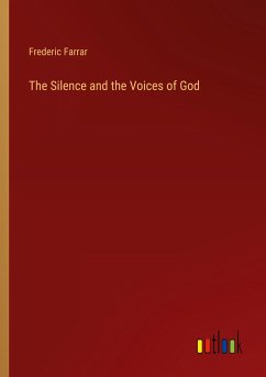 The Silence and the Voices of God