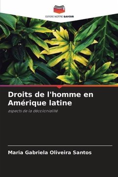 Droits de l'homme en Amérique latine - Oliveira Santos, Maria Gabriela