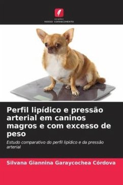 Perfil lipídico e pressão arterial em caninos magros e com excesso de peso - Garaycochea Córdova, Silvana Giannina