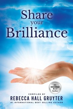 Share Your Brilliance - Gruyter, Rebecca Hall