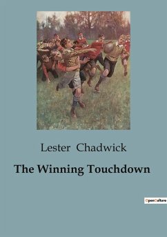 The Winning Touchdown - Chadwick, Lester