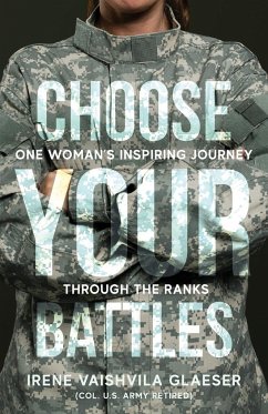 Choose Your Battles - Glaeser, Irene V