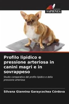 Profilo lipidico e pressione arteriosa in canini magri e in sovrappeso - Garaycochea Córdova, Silvana Giannina