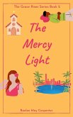 The Mercy Light (Grace Rises) (eBook, ePUB)