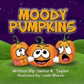 Moody Pumpkins (eBook, ePUB)