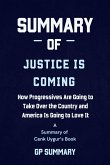 Summary of Justice Is Coming by Cenk Uygur (eBook, ePUB)