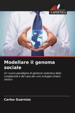 Modellare il genoma sociale - Guarnizo, Carlos