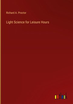 Light Science for Leisure Hours