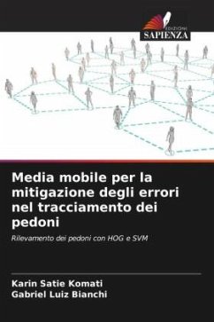 Media mobile per la mitigazione degli errori nel tracciamento dei pedoni - Komati, Karin Satie;Bianchi, Gabriel Luiz
