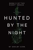 Hunted by the Night