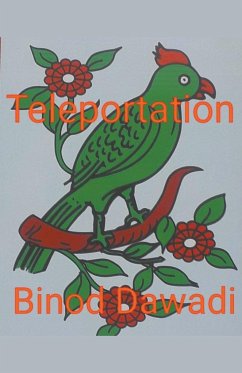 Teleportation - Dawadi, Binod
