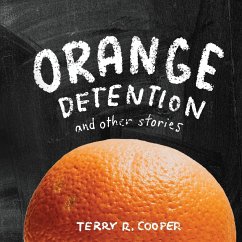 Orange Detention - Cooper, Terry R