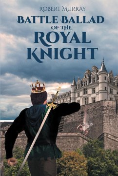 Battle Ballad of the Royal Knight (eBook, ePUB)