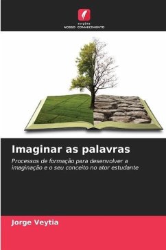 Imaginar as palavras - Veytia, Jorge