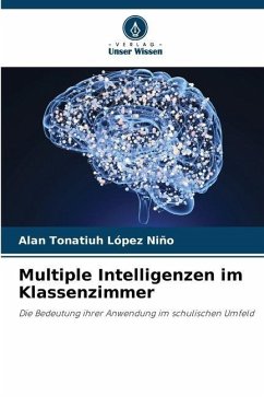 Multiple Intelligenzen im Klassenzimmer - López Niño, Alan Tonatiuh