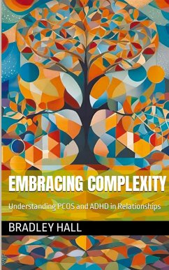 Embracing Complexity - Hall, Bradley