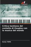 Critica kantiana del contatto di Zouglou con la musica del mondo