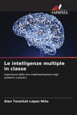 Le intelligenze multiple in classe