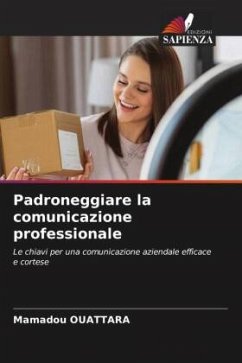 Cover Padroneggiare la comunicazione professionale