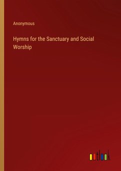Hymns for the Sanctuary and Social Worship