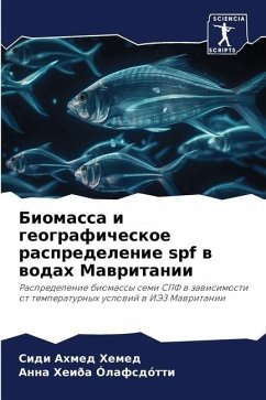 Biomassa i geograficheskoe raspredelenie spf w wodah Mawritanii - Hemed, Sidi Ahmed;Heiða Ólafsdótti, Anna